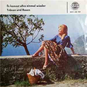 Anne Gray / Udo Spitz - Es Kommt Alles Einmal Wieder / Tränen Und Rosen download flac mp3