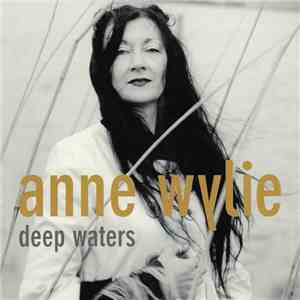 Anne Wylie - Deep Waters download flac mp3
