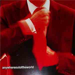 Anywhereoutoftheworld - Anywhereoutoftheworld download flac mp3