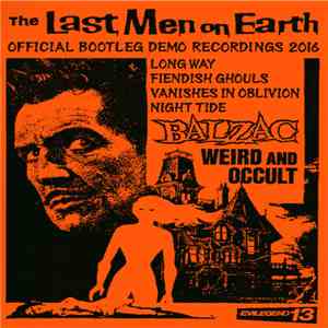 Balzac - The Last Men On Earth Official Bootleg Demo Recordings 2016 download flac mp3