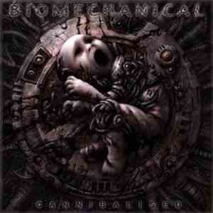 Biomechanical - Cannibalised download flac mp3