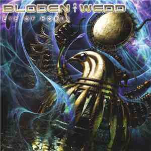 Bloden-Wedd - Eye Of Horus download flac mp3