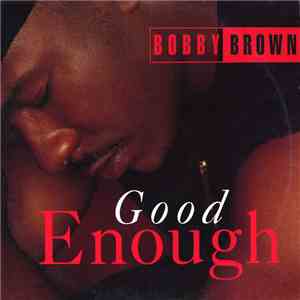 Bobby Brown - Good Enough download flac mp3