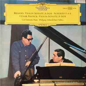 Brahms, César Franck, Carl Seemann, Wolfgang Schneiderhan - Violin-Sonate A-Dur / Scherzo F-A-E / Violin-Sonate A-Dur download flac mp3
