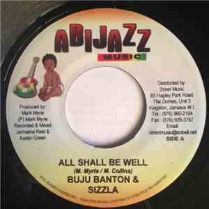 Buju Banton, Sizzla - All Shall Be Well download flac mp3
