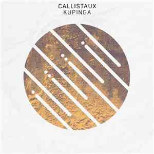 Callistaux - Kupinga download flac mp3