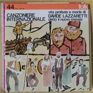 Canzoniere Internazionale - Vita Profezia E Morte Di Davide Lazzeretti Detto Il Nuovo Messia flac mp3 download