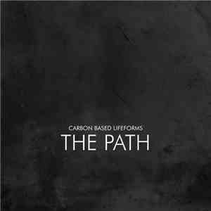 Carbon Based Lifeforms - The Path download flac mp3