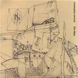 Christopher Cerrone - Five Days download flac mp3