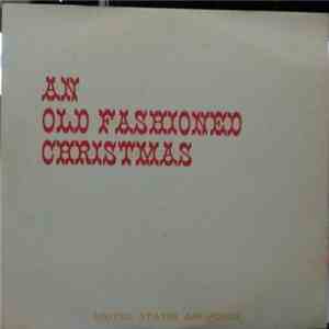 Connie Smith, Sonny James, Ray Conniff, Roger Carroll - The United States Air Force Presents An Old Fashioned Christmas download flac mp3