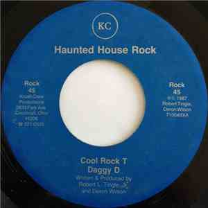 Cool Rock T / Daggy D - Haunted House Rock / Reminiscing download flac mp3