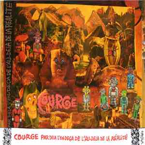 Courge - Par-Delà L'En-Deçà De L'Au-Delà De La Réalité download flac mp3