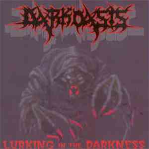 Dark Oasis - Lurking In The Darkness download flac mp3