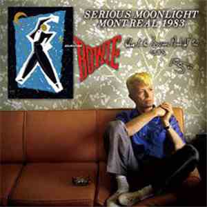 David Bowie - Serious Moonlight Montreal download flac mp3