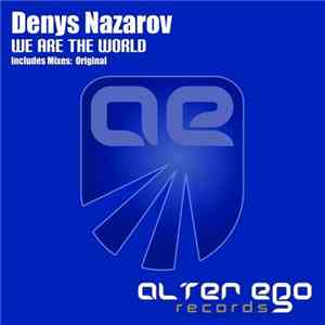 Denys Nazarov - We Are The World download flac mp3