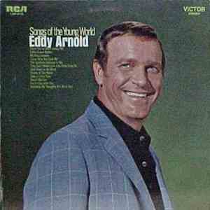 Eddy Arnold - Songs Of The Young World download flac mp3