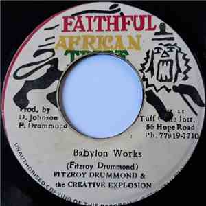 Fitzroy Drummond And The Creative Explosion - Babylon Works download flac mp3