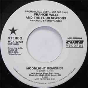 Frankie Valli And The Four Seasons - Moonlight Memories download flac mp3