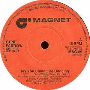 Gene Farrow With The G.F. Band - Hey You Should Be Dancing download flac mp3