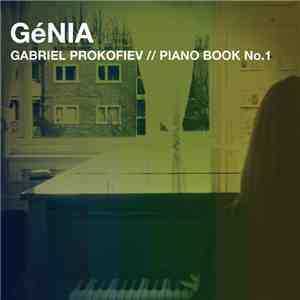 GéNIA - Gabriel Prokofiev - Piano Book No. 1 download flac mp3