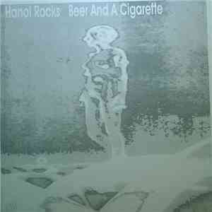 Hanoi Rocks - Beer And A Cigarette download flac mp3