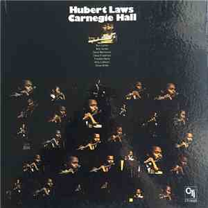 Hubert Laws - Carnegie Hall download flac mp3