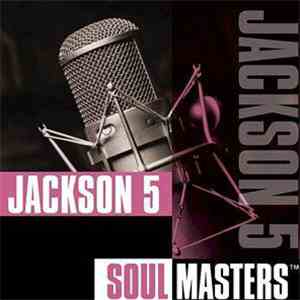 Jackson 5 - Soul Masters download flac mp3