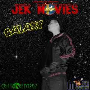 Jek Movies - Galaxy download flac mp3