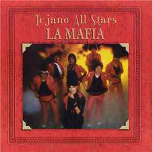 La Mafia - Tejano All Stars download flac mp3