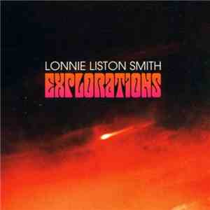 Lonnie Liston Smith - Explorations (The Columbia Recordings) download flac mp3