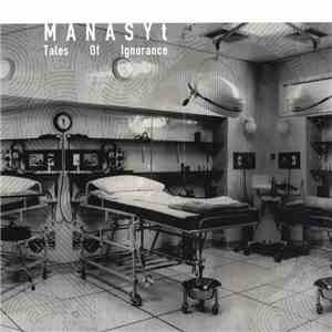 MANASYt - Tales Of Ignorance download flac mp3