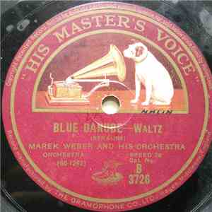 Marek Weber And His Orchestra - Blue Danube / Gold And Silver download flac mp3