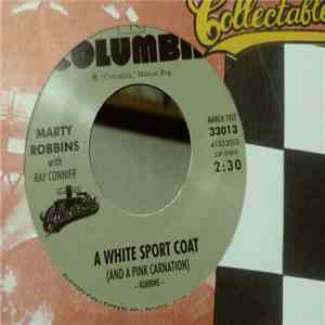 Marty Robbins - El Paso / A White Sport Coat (And A Pink Carnation) download flac mp3