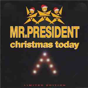 Mr.President - Christmas Today download flac mp3