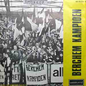 Nestje En De Spionkop - Berchem Kampioen download flac mp3