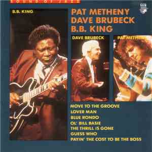 Pat Metheny, Dave Brubeck, B.B. King - The Sound Of Jazz download flac mp3