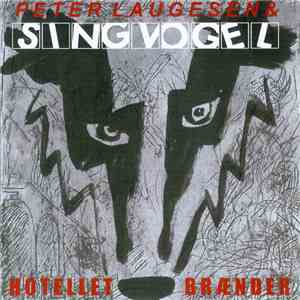 Peter Laugesen & Singvogel - Hotellet Brænder download flac mp3