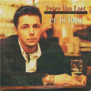 Peter Van Laet - Er Is Iets download flac mp3