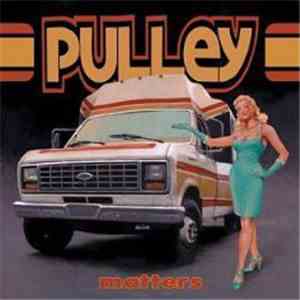 Pulley - Matters download flac mp3