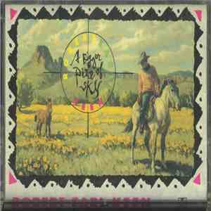 Robert Earl Keen - A Bigger Piece Of Sky download flac mp3