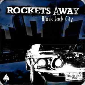 Rockets Away - Black Jack City download flac mp3