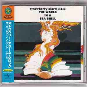 Strawberry Alarm Clock - The World In A Sea Shell download flac mp3
