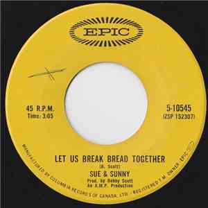 Sue & Sunny - Let Us Break Bread Together download flac mp3