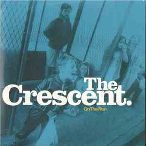 The Crescent - On The Run download flac mp3