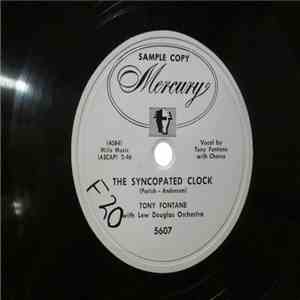 Tony Fontaine  With Lew Douglas And His Orchestra - The Synocapted Clock / I'm Yours To Command download flac mp3