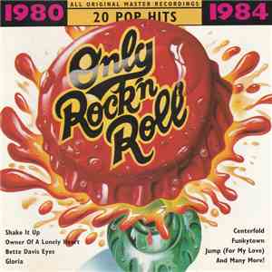 Various - 1980 - Only Rock'n Roll - 1984 download flac mp3