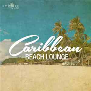 Various - Caribbean Beach Lounge download flac mp3