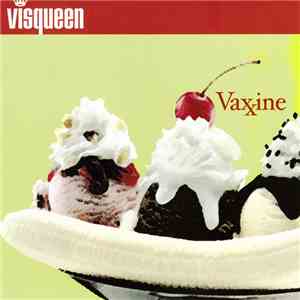 Visqueen - Vaxxine download flac mp3