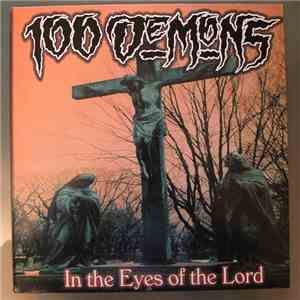 100 Demons - In The Eyes Of The Lord download flac mp3