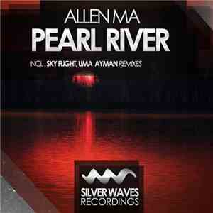 Allen Ma - Pearl River download flac mp3